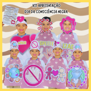 KIT APRESENTAÇÃO - CONSCIÊNCIA NEGRA