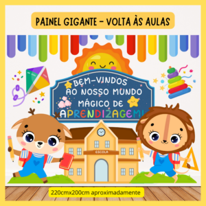 Painel Gigante - Volta as Aulas