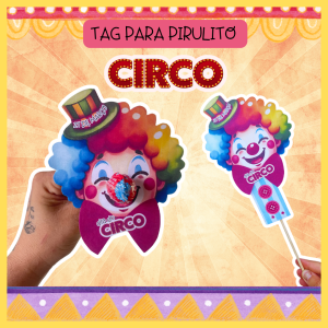 TAG PARA PIRULITO - CIRCO