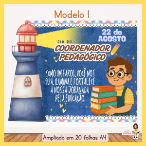 Painel + lembrancinhas - Dia do Coordenador Pedagógico