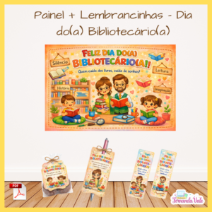 Painel + lembrancinhas - Dia do(a) Bibliotecário(a)