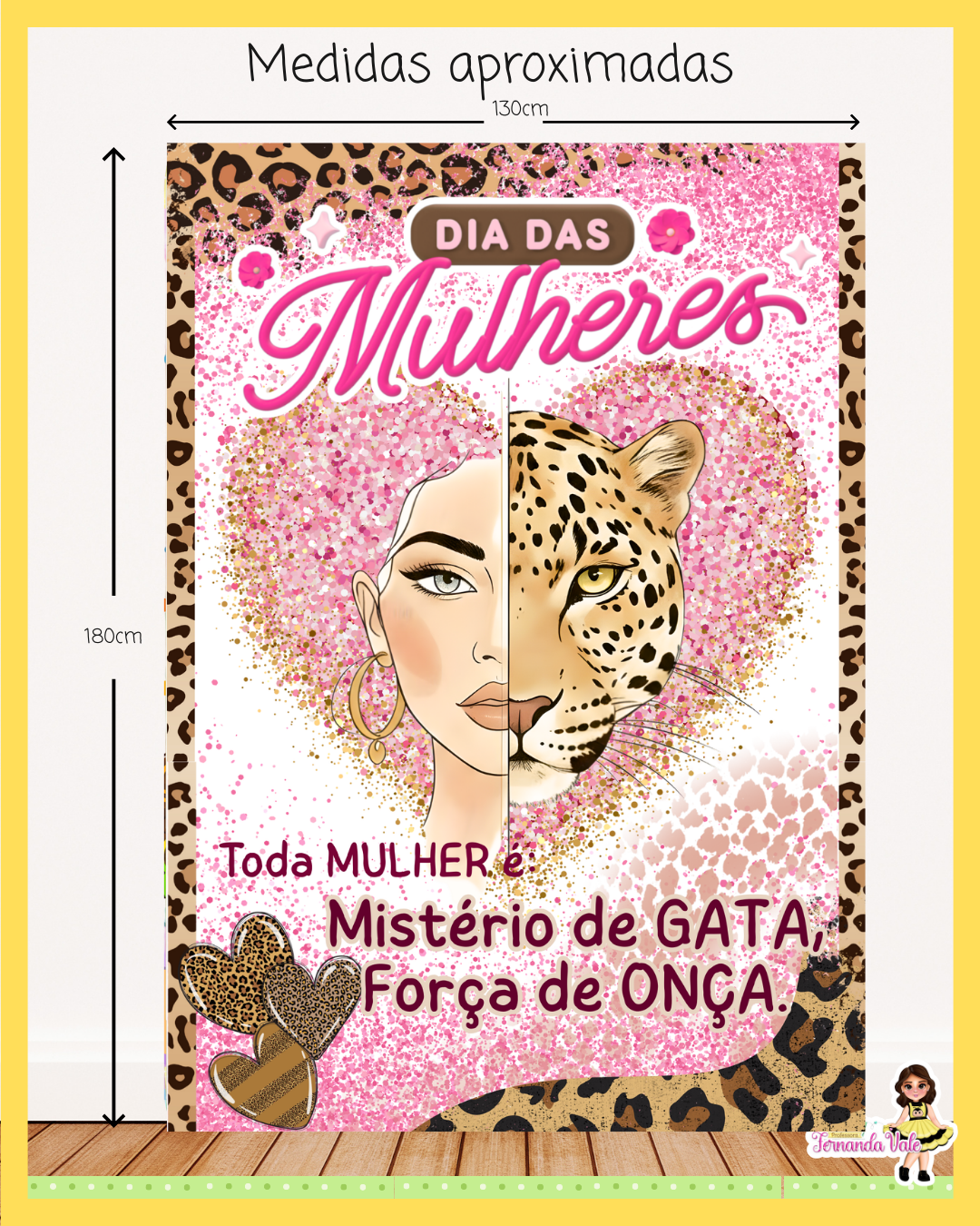 Painel - Dia da Mulher oncinha - Imagem 2