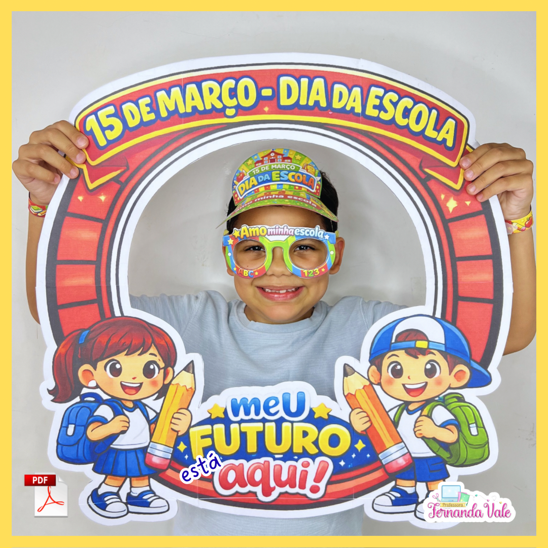 Moldura - braceletes - óculos e viseira - Dia da Escola