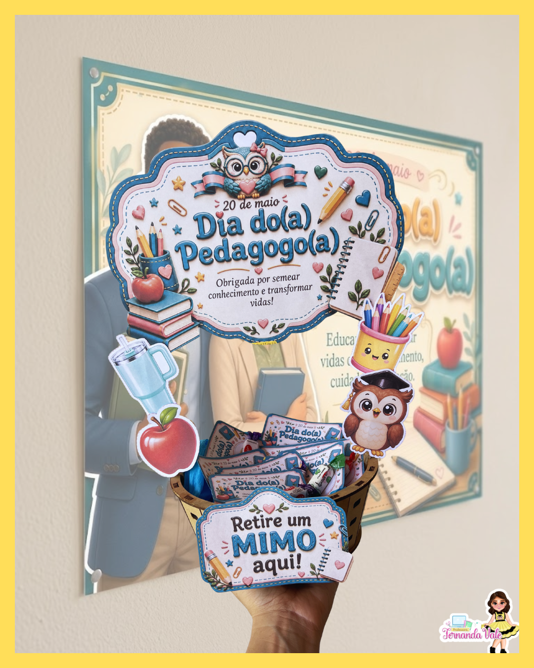Painel + decoração para cesta - Dia do(a) Pedagogo(a) - Imagem 2
