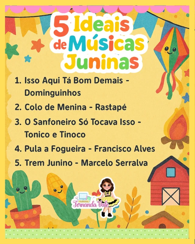✨🎶Simbora pro arrasta-pé! 🎶✨

Prepara o som porque aqui vão 5 ideias de músicas juninas que não podem faltar na sua festa!
Corre pra salvar e garantir a animação da turminha!”

#FestaJunina #MúsicasJuninas #ArraiáDaAlegria #EducaçãoInfantil #ProfessoresCriativos #IdeiasJuninas