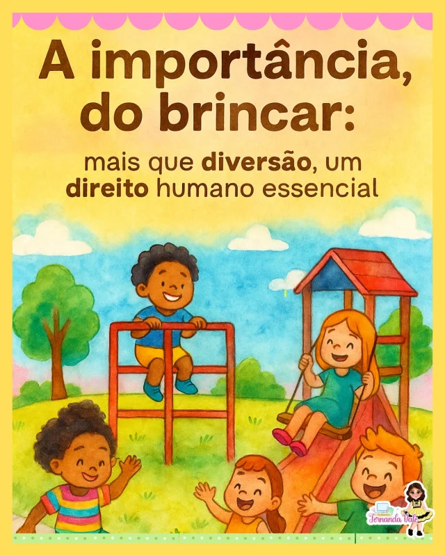 🎈 Brincar é coisa séria!
Mais que diversão, o ato de brincar é um direito fundamental das crianças, essencial para o desenvolvimento, a criatividade e a construção de vínculos! 💛👧🏽🧒🏼👦🏿
Vamos valorizar e garantir esse momento tão importante na infância! 🌟

#DireitoDeBrincar #InfânciaFeliz #DesenvolvimentoInfantil #BrincarÉAprender #EducaçãoComAmor #ProfFernandaVale