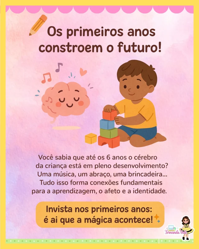 🧠✨ Os primeiros anos constroem o futuro!
Na Educação Infantil, cada música, abraço ou brincadeira forma conexões que duram pra vida toda! 💛
Vamos valorizar essa fase tão mágica e essencial? 🌟

➡️ Salve e compartilhe com quem também acredita no poder da infância! 👶🎨

#educacaoinfantil #aprendizagemcomamor #desenvolvimentoinfantil #primeirainfancia #professorafernandavale